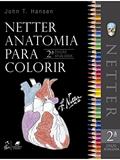 Ler Netter Anatomia para Colorir, do autor John John Hansen Ler Netter Anatomia para Colorir, do autor John John Hansen