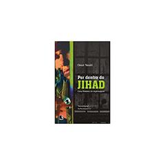 POR DENTRO DO JIHAD, do autor Omar Nasiri