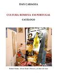 Ler Cultura Romena em Portugal: Catálogo, do autor Dan Caragea