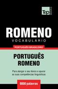 Ler Vocabulário Português Brasileiro-Romeno - 9000 palavras (Brazilian Portuguese Collection) (Portuguese Edition), do autor Andrey Taranov