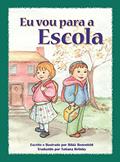 Ler Eu Vou Para a Escola, do autor Rikki Benenfeld