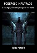 Ler Poderoso Infiltrado, do autor Tales Portela