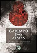 Ler Garimpo das almas, do autor João Carlos de Souza Ribeiro