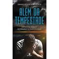 Ler Além da Tempestade: Esperança Para os Sofrimentos Emocionais, do autor Dennis Violin J. de Ataide