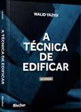Ler A Técnica de Edificar, do autor Walid Yazigi Ler A Técnica de Edificar, do autor Walid Yazigi