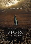Ler A honra das Terras Altas (Os Murrays Livro 2), do autor Hannah Howell