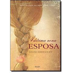 A Décima Nona Esposa, do autor David Ebershoff