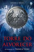 Ler Torre do alvorecer, do autor Sarah J. Maas