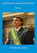 Ler Jair Bolsonaro, Presidente do Brasil, do autor Vários Autores