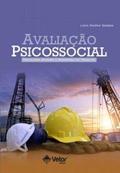 Ler Avaliação Psicossocial- Psicologia Aplicada à Segurança do Trabalho, do autor Lúcia Simões Sebben Ler Avaliação Psicossocial- Psicologia Aplicada à Segurança do Trabalho, do autor Lúcia Simões Sebben