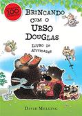 Ler Brincando com o Urso Douglas. Livro de Atividades, do autor David Melling Ler Brincando com o Urso Douglas. Livro de Atividades, do autor David Melling