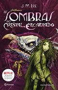 Ler As sombras do Cristal Encantado, do autor J. M. Lee