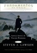 Ler Fundamentos da graça (Longa linha de vultos piedoso Livro 1), do autor Steven J. Lawson Ler Fundamentos da graça (Longa linha de vultos piedoso Livro 1), do autor Steven J. Lawson
