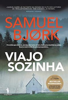 Viajo Sozinha, do autor Samuel Bjork