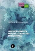 Ler Divulgação científica, relações CTS e questões sociocientíficas: novos caminhos para ensino de ciências: 34, do autor Adriana Bortoletto; Isabel Cristina de Castro Kondarzewski