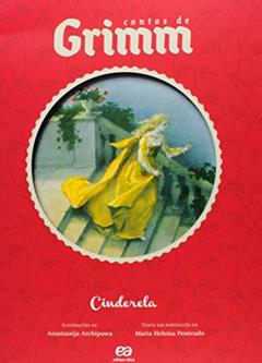 Cinderela, do autor Maria Heloísa Penteado