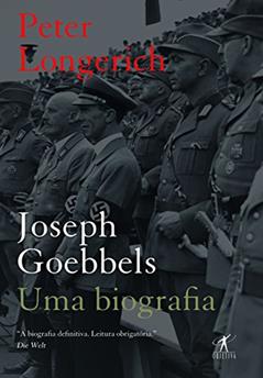 Joseph Goebbels, do autor Peter Longerich