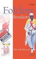 Ler Folclore brasileiro, do autor Nilza Botelho Megale Ler Folclore brasileiro, do autor Nilza Botelho Megale