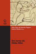 Ler Em torno de Hilda Hilst, do autor Nilze Maria de Azeredo Reguera; Susanna Busato
