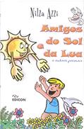 Ler Amigos do Sol e da Lua, do autor Nilza Azzi Ler Amigos do Sol e da Lua, do autor Nilza Azzi