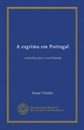Ler A esgrima em Portugal (Vol-1): subsidios para a sua historia (Portuguese Edition), do autor Sousa Viterbo