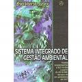 Ler Sistema Integrado Gestão Ambiental, do autor Enio Viterbo Junior