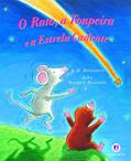 Ler O rato, a toupeira e a estrela cadente, do autor A.H. Benjamin