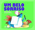 Ler Um Belo Sorriso, do autor Mary França; Eliardo França Ler Um Belo Sorriso, do autor Mary França; Eliardo França