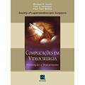 Ler Complicações em Videocirurgia: Prevenção e Tratamento, do autor Michael S. Kavic; Carl J. Levinson; Paul Alan Wetter