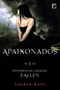 Ler Apaixonados - Fallen - vol. 3,5: Histórias de amor de Fallen, do autor Lauren Kate Ler Apaixonados - Fallen - vol. 3,5: Histórias de amor de Fallen, do autor Lauren Kate
