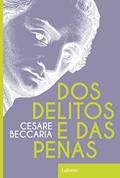Ler Dos Delitos e Das Penas, do autor Cesare Beccaria Ler Dos Delitos e Das Penas, do autor Cesare Beccaria