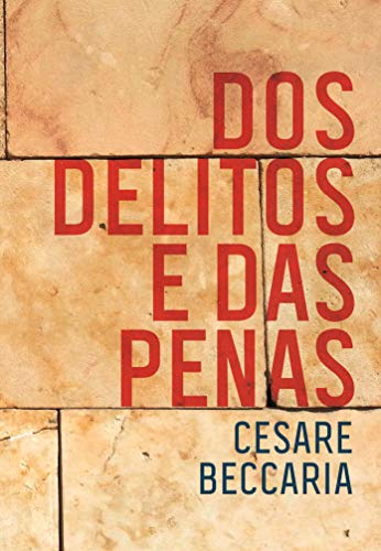 Ler Dos delitos e das penas, do autor Cesare Beccaria