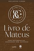 Ler Bíblia Contexto - Livro de Mateus: Com referências cruzadas por extenso, do autor Maquinaria Sankto Editorial Ler Bíblia Contexto - Livro de Mateus: Com referências cruzadas por extenso, do autor Maquinaria Sankto Editorial
