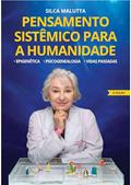 Ler Pensamento Sistêmico para Humanidade, do autor Silca Terezinha Malutta