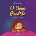 Ler O Sono Perdido, do autor Terezinha Fonseca
