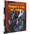 Ler Gaspar e Lisa no Cinema - Coleção As Descobertas de Gaspar e Elisa, do autor Anne Gutman Ler Gaspar e Lisa no Cinema - Coleção As Descobertas de Gaspar e Elisa, do autor Anne Gutman