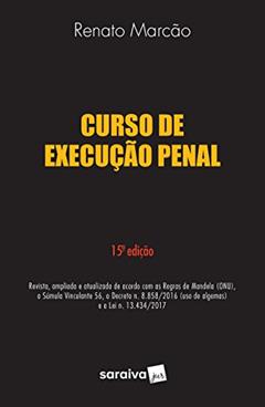 Curso de Execução Penal, do autor Renato Marcão
