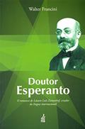 Ler Doutor Esperanto, do autor Walter Francini