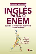 Ler Inglês Para o Enem. Guia de Estudo com Respostas e Comentários, do autor Marques Amadeu Ler Inglês Para o Enem. Guia de Estudo com Respostas e Comentários, do autor Marques Amadeu