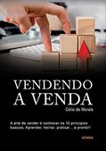 Ler Vendendo a Venda, do autor Célio de Morais