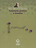 Ler Trajetória poética e ensaios, do autor Affonso Romano de Sant'Anna