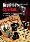 Ler Arquivos Criminais, do autor John Marlowe Ler Arquivos Criminais, do autor John Marlowe