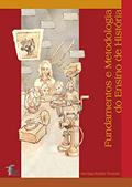 Ler Fundamentos e metodologia do ensino de história, do autor Henrique Rodolfo Theobald