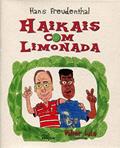 Ler Haikais com Limonada, do autor Hans Freudenthal