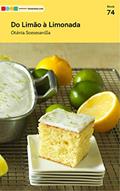 Ler Do Limão à Limonada : Tá na Mesa, do autor Atelier Gourmand