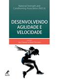 Ler Desenvolvendo agilidade e velocidade, do autor Jay Dawes; Mark Roozen