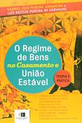 Ler O Regime de Bens no Casamento e União Estável. Teoria e Pratica, do autor Gabriel José P. Junqueira Ler O Regime de Bens no Casamento e União Estável. Teoria e Pratica, do autor Gabriel José P. Junqueira