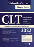 Ler CLT - Comentários a Consolidação das Leis Trabalhistas - 46ª edição 2022, do autor Valentin Rosique Carrion Ler CLT - Comentários a Consolidação das Leis Trabalhistas - 46ª edição 2022, do autor Valentin Rosique Carrion