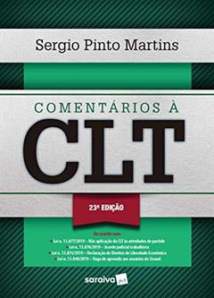 Comentários à CLT - 23ª Edição 2020, do autor Sergio Pinto Martins