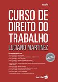 Ler Curso de Direito do Trabalho, do autor Luciano Martinez